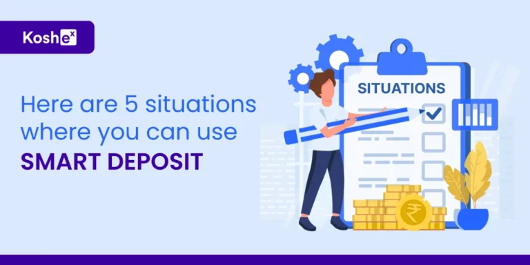 Here Are 5 Situations Where You Can Use Smart Deposits