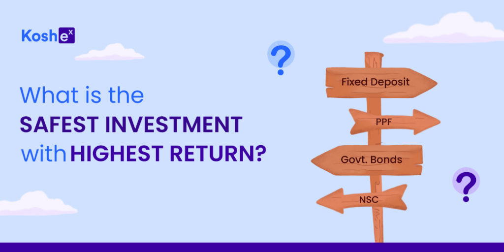 What Are The Safest Investments With High Returns In India?