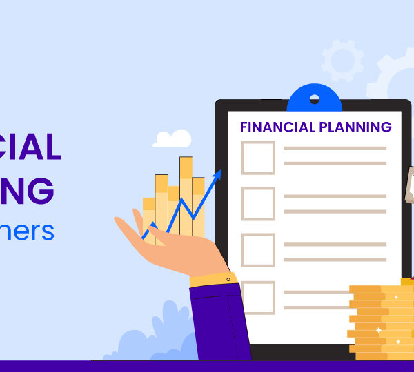 The Ultimate Guide to Financial Planning For Beginners