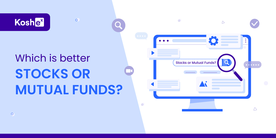 which is better mutual funds or stocks