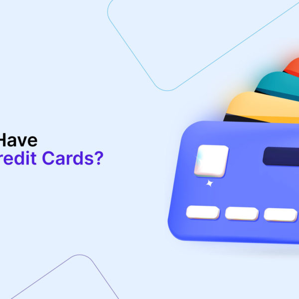 Is It Bad To Have Too Many Credit Cards?