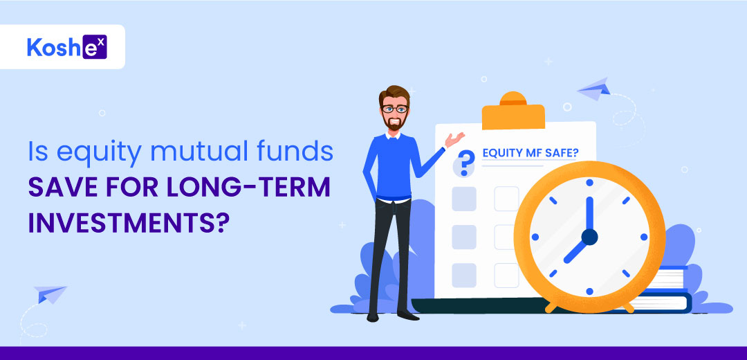 How To Invest In Mutual Funds For Long Term