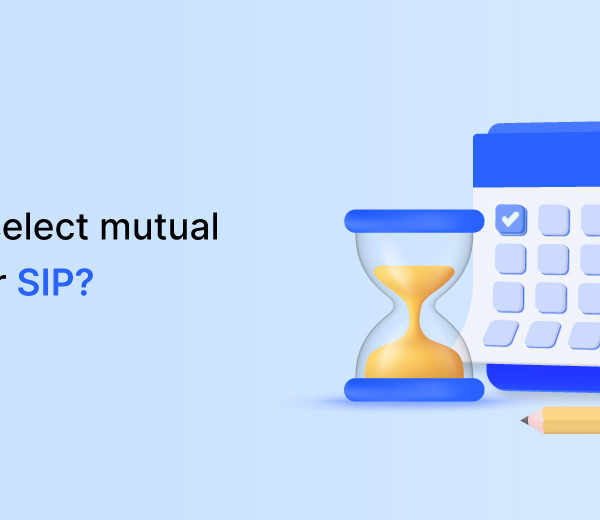 How To Select Mutual Funds For SIP?