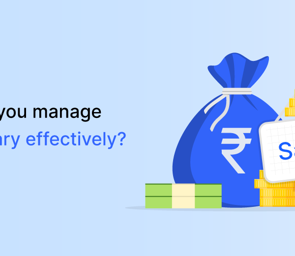 How Do You Manage Your Salary Effectively?