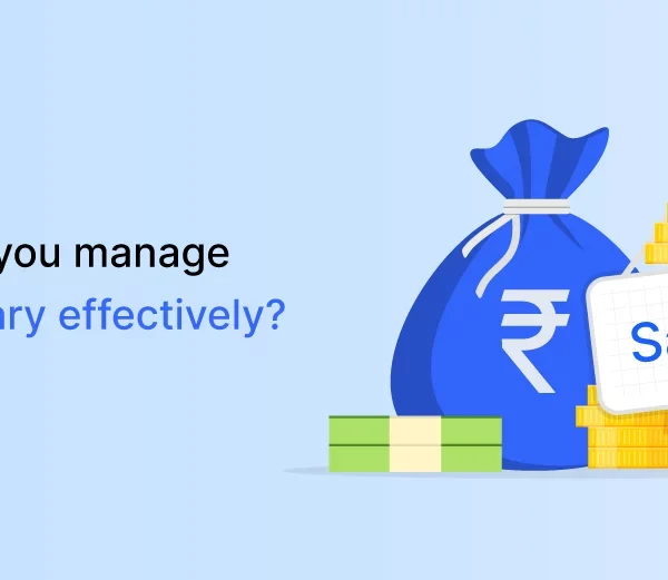 How Do You Manage Your Salary Effectively?