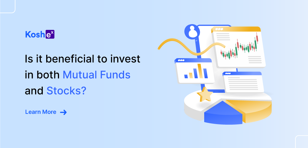 Is it beneficial to invest in both mutual funds and stocks?