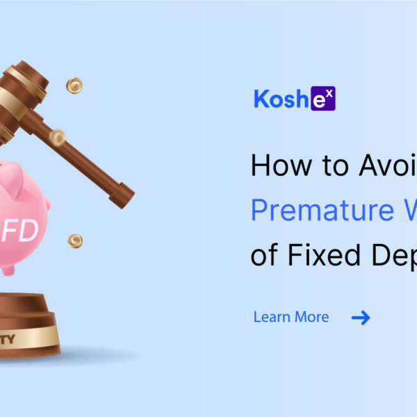How to Avoid Penalty on Premature Withdrawal of Fixed Deposit