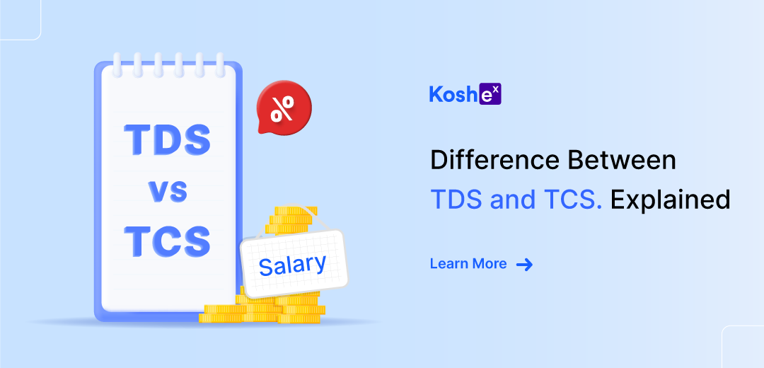 Difference Between TDS And TCS Explained