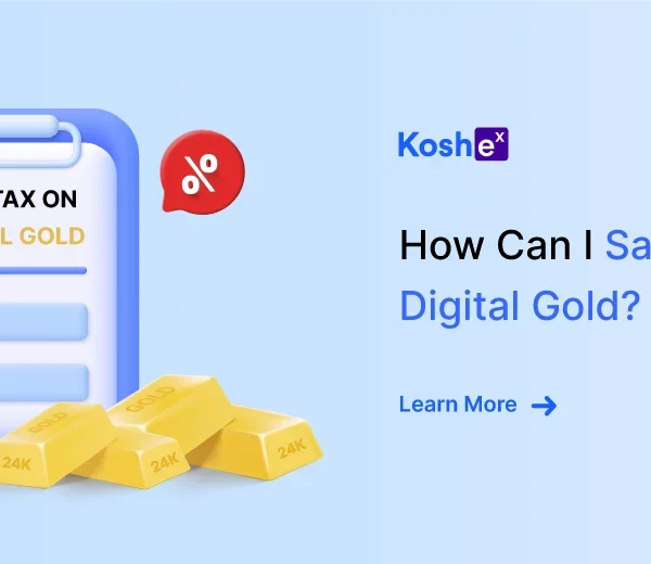 How Can I Save Tax On Digital Gold?