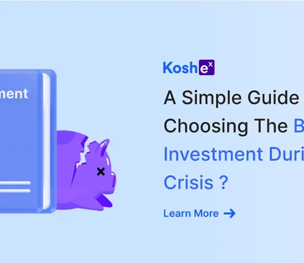 A Simple Guide For Choosing the Best Investments During A Crisis