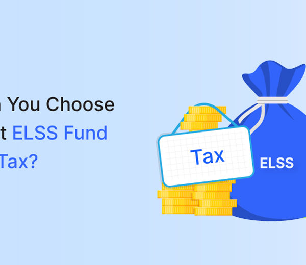 How Can You Choose The Right ELSS Fund To Save Tax?