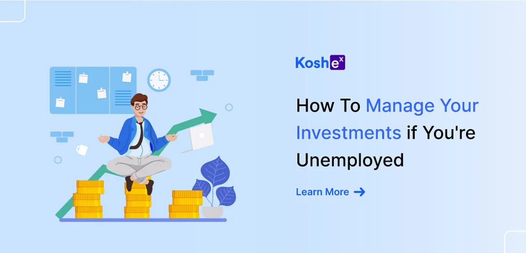 How To Manage Your Investments if You're Unemployed