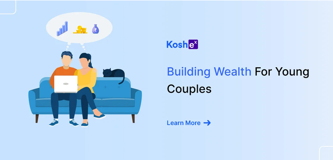 Building Wealth for Young Couples