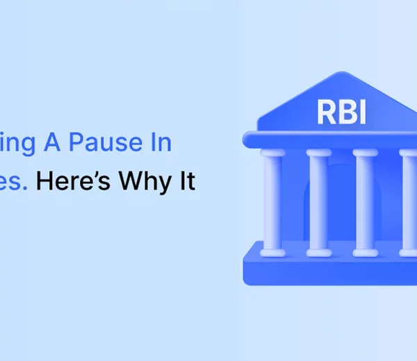 RBI’s Taking A Pause In Rate Hikes. Here’s Why It Matters