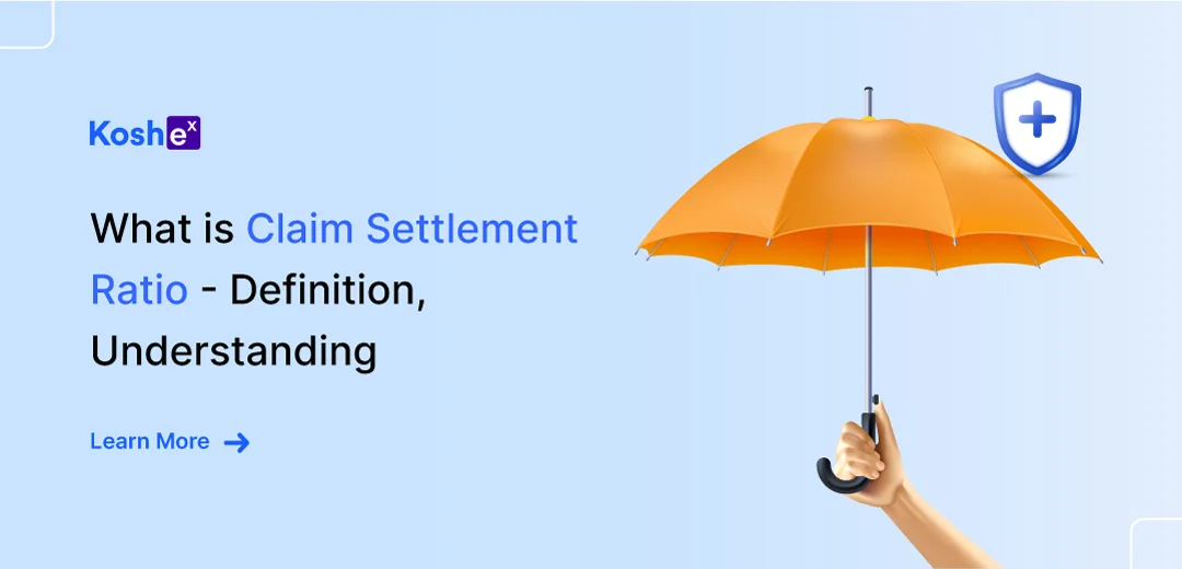 What Is Claim Settlement Ratio - Definition & Understanding