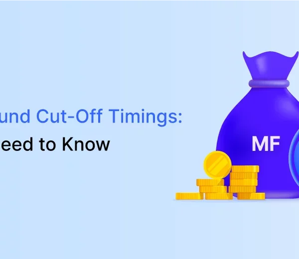 Mutual Fund Cut-Off Timings: All You Need to Know