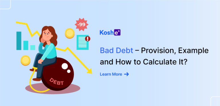 Understanding Bad Debt: Calculation of Provision and Examples