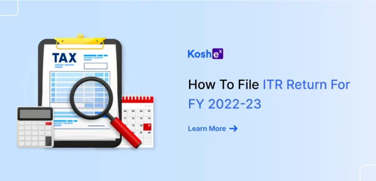 How To File Income Tax Return (ITR) FY 2022-23