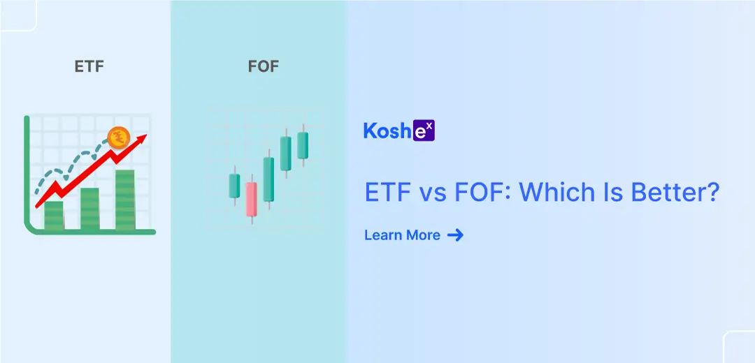 ETF vs FOF: Which Is Better?