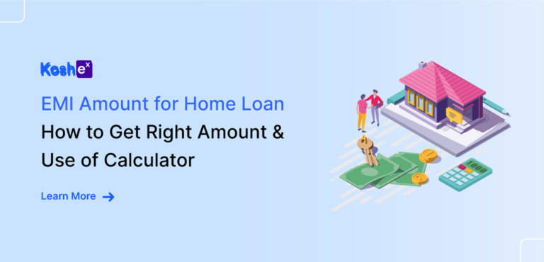 EMI Amount for Home Loan How to Get Right Amount & Use of Calculator