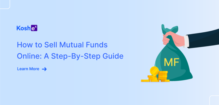 How to Sell Mutual Funds Online: A Step-By-Step Guide
