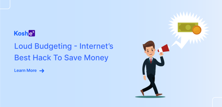 Loud Budgeting - Internet’s Best Hack To Save Money