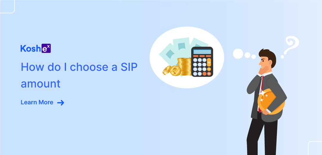 How do I choose a SIP Amount