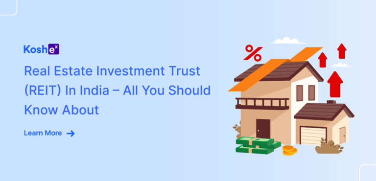 Real Estate Investment Trust (REIT) In India – All You Should Know About