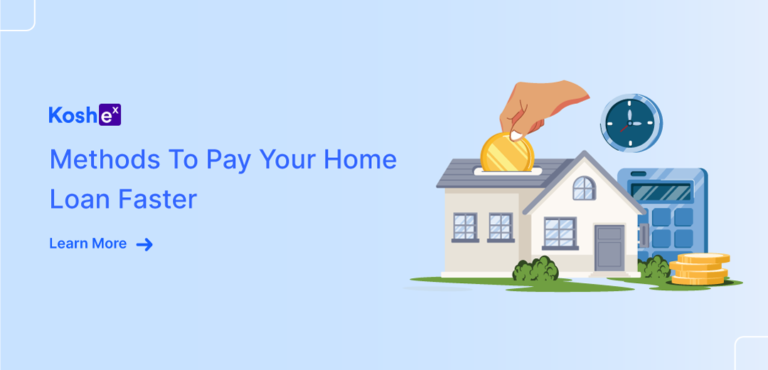 Methods To Pay Your Home Loan Faster