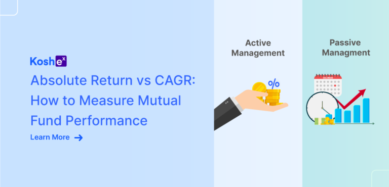 Absolute Return vs CAGR: How to Measure Mutual Fund Performance