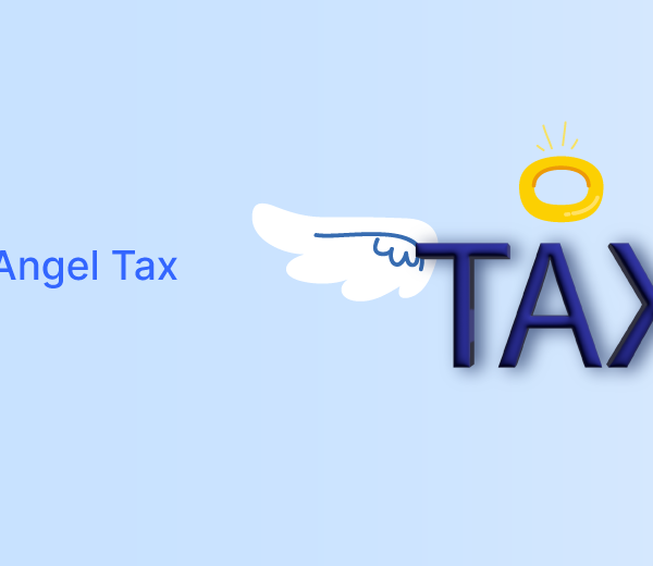 What is Angel Tax