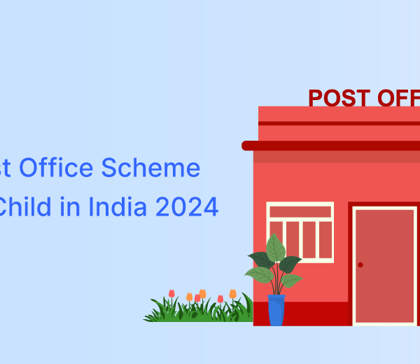 Best Post Office Scheme for Boy Child in India 2024