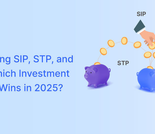 Discover the differences between SIP, STP, and SWP investment modes in 2025. Learn how these strategies work, their benefits, and which one suits your financial goals for wealth creation, portfolio rebalancing, or income generation.