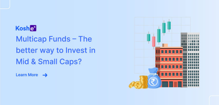 Multicap Funds – The better way to Invest in Mid & Small Caps?